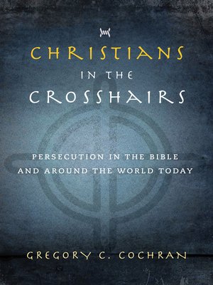 cover image of Christians in the Crosshairs